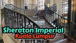 Hotel Review - Sheraton Imperial Kuala Lumpur - Deluxe Suite Review - 2022