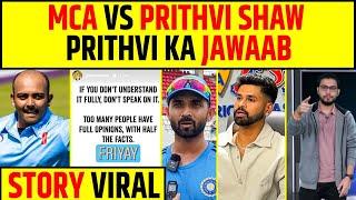 PRITHVI SHAW INSTAGRAM STORY, MUMBAI CRICKET ASSOCIATION KO DIYA JAWAAB, KYA HAI SACH?