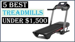  TOP 5 Best Treadmills Under $1,500 2023 | 5 Best Treadmills Under $1,500 2023