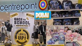 CENTREPOINT DUBAI OFFERS | BACK TO SCHOOL SHOPPING | SCHOOL SHOPPING | CENTREPOINT SCHOOL SHOPPING