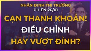 Nhận định thị trường | Chứng khoán hôm nay | ĐIỀU CHỈNH HAY VƯỢT ĐỈNH