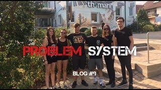 Problem System - Blog #9 Thomann w/ Electric Love