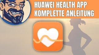 HUAWEI Health App - Die komplette deutsche Anleitung #huawei #health_app