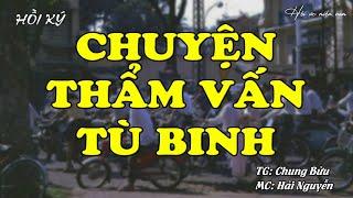 Chuyện Thẩm Vấn Tù Binh | Hồi Ức Miền Nam | Hồi Ký Miền Nam