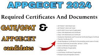 REQUIRED CERTIFICATES AND DOCUMENTS FOR APPGECET 2024 || GATE/GPAT CANDIDATES