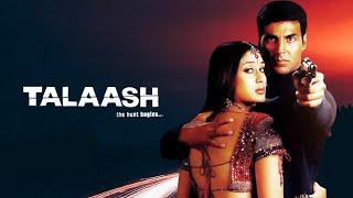 Talaash (The Hunt Begins) | AKshay Kumar | Kareena Kapoor | Bollywood Thriller Action Movie