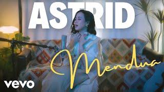 Astrid - Mendua (Live Session)