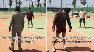 Your Friend Gets Angry If He Loses At Tennis - GTA 5 (All Dialogues)