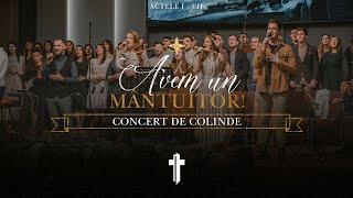 Concert de Colinde - "Avem un Mântuitor" (Actele I - VII)