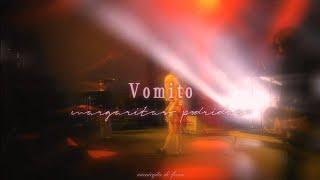 Vómito - Margaritas Podridas (lyrics/letra)