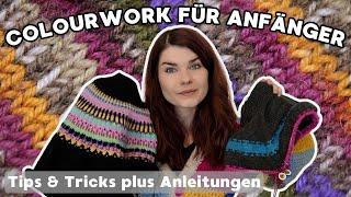 Colourwork Stricken für Anfänger | Tips & Tricks und Anleitungen von Petiteknit, DropsDesign & Co