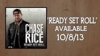 Chase Rice - Ready Set Roll (Official Lyric Video) [HQ]