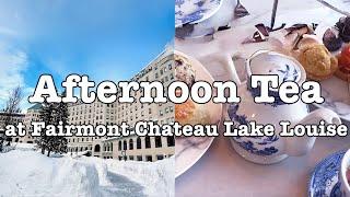 Afternoon Tea at Fairmont Chateau Lake Louise | Winter Fairmont Chateau Hotel