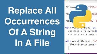 Replace All Occurrences Of A String In A File | Python Example