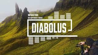 Cinematic Tense Dramatic by Infraction [No Copyright Music] / Diabolus