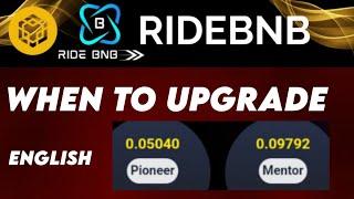 RIDE BNB ENGLISH. WHEN TO UPGRADE