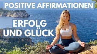 Erfolg & Glück  Meditation für Selbstwert & Selbstbewusstsein | Affirmationen