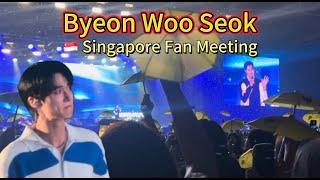  【Byeon Woo Seok Singapore Fan Meeting】VIP View | 변우석싱가포르팬미팅 | 边佑锡新加坡粉丝见面会 SummerLetter | 20240630