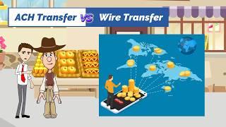 ACH Transfer vs Wire Transfer Comparison: A Simple Explanation for Kids and Beginners