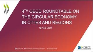 4th OECD Roundtable on the Circular Economy in Cities and Regions