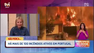 Incêndio próximo da casa de Cristina Ferreira: «Sabe-se agora que foi fogo posto, porque foi visto!»