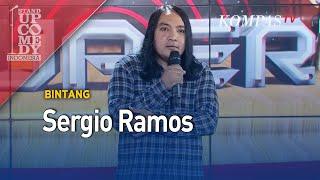 STAND UP COMEDY - KOCAK! Bintang: Sergio Ramos