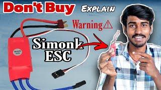 Simonk 30A Esc  | Warning | Red Simonk Esc review Experience share