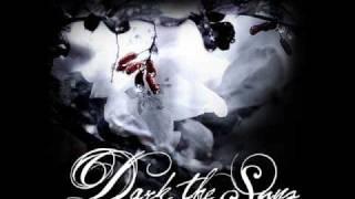 Dark The Suns - Unbroken Silence