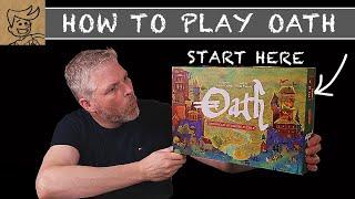 How to Play Oath: Chronicles of Empire and Exile - Start Here!