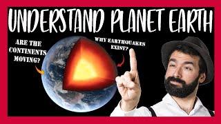 UNDERSTAND PLANET EARTH  - GEOLOGY OF OUR PLANET