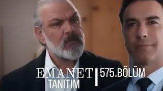 EMANET TANITIM 575.BÖLÜM FRAGMANI