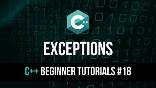 Exception Handling - C++ Tutorial For Beginners #18