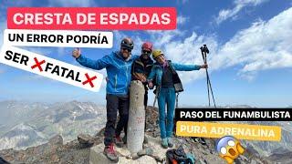 Cresta de ESPADAS (Posets). FUNAMBULISTA 4K