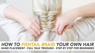 How To Fishtail Braid Your Own Hair Step By Step For Beginners Easy & Cute 5-minute Braid Hairstyle