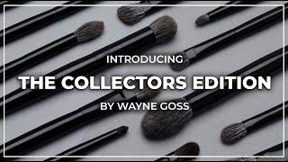 THE COLLECTORS EDITION! NEW BRUSH LAUNCH!