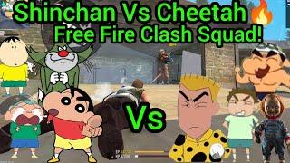 Shinchan Vs Cheetah In Free Fire (Clash Squad Mode!) Shinchan's Team Vs Cheetah Team Gone Intense