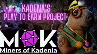 The Miners of Kadenia﻿﻿ (MOK) is First GameFi in Kadena Blockchain