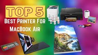 Top 5 Best Printer For MacBook Air