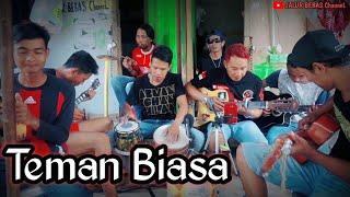 TEMAN BIASA||cover pengamen||anak rantau TKI Malaysia