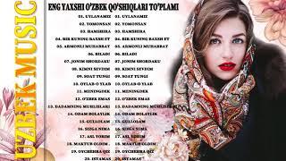  TOP Uzbek Music 2021  Uzbek Qo'shiqlari 2021  узбекская музыка 2021 узбекские песни 2021