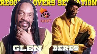 Reggae Lovers Rock Sensations Beres Hammond Meets Glen Washington Mix by Djeasy