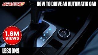 How to drive automatic car | MotorOctane