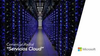 Comercial Radial - Microsoft Chile - "Servicios Cloud"