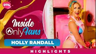 GIANT P*RN D*CKS W/ HOLLY RANDALL | Inside OnlyFans Ep.74