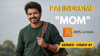 AWS Lambda Palindrome Program in Tamil