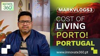 Living in Porto, Portugal 2025: Cost of living, Culture, and Challenges