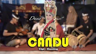CANDU - DESI ( Live Cover Musik GANDRUNG )