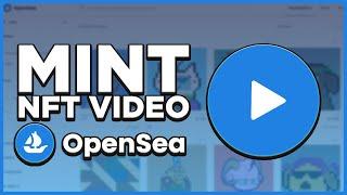 How to MINT your NFT Video on Opensea (Step by Step)