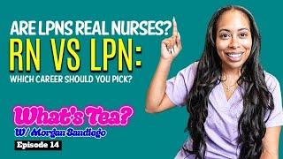 LPN vs RN: which career should you pick, difference between both careers, job prospects, pay, etc.