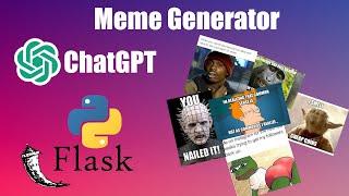 Create Your Own Meme Generator Web App Using ChatGPT and Flask in 4 minutes | Step-by-Step Guide